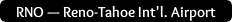 view Airlines serving RNO BTN-RenoAirport.png